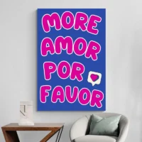 Tableau Moderne Mas Amor Por Favor